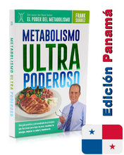 Cargar imagen en el visor de la galería, Libro Metabolismo Ultra Poderoso Edición PANAMÁ